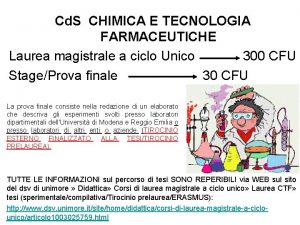 Cd S CHIMICA E TECNOLOGIA FARMACEUTICHE Laurea magistrale