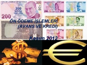 N DEME LEMLER AVANS VE KRED Kasm 2012