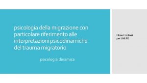 psicologia della migrazione con particolare riferimento alle interpretazioni