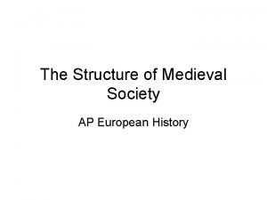 Structure of medieval society