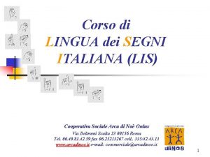 Corso di LINGUA dei SEGNI ITALIANA LIS Cooperativa