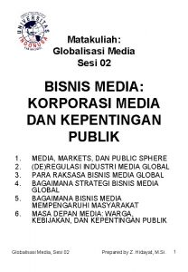 Matakuliah Globalisasi Media Sesi 02 BISNIS MEDIA KORPORASI