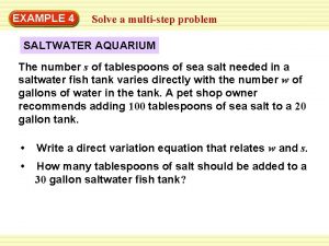 EXAMPLE 4 Solve a multistep problem SALTWATER AQUARIUM