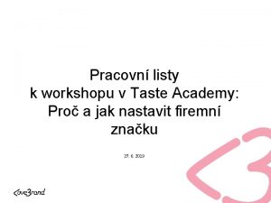 Taste academy