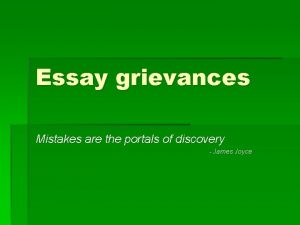 Mistakes are the portals of discovery agree or disagree