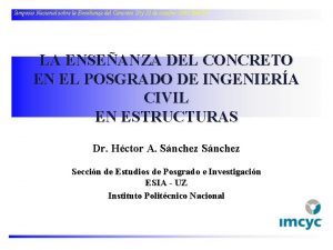 Simposio Nacional sobre la Enseanza del Concreto 20