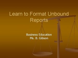 Unbound report format