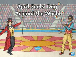 History of april fools day in islam