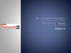 Lab 3-5: install and configure dhcp and dns servers