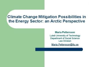 Climate Change Mitigation Possibilities in the Energy Sector