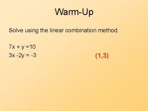 Linear combination method