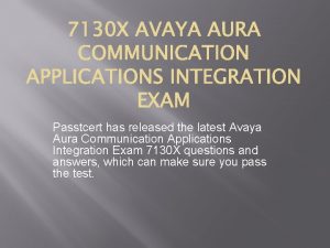 Passtcert has released the latest Avaya Aura Communication