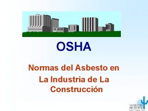 OSHA Normas del Asbesto en La Industria de