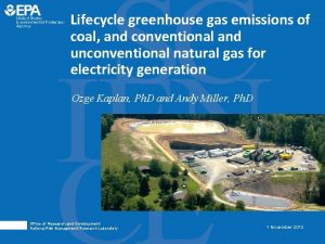 Lifecycle greenhouse gas emissions of coal and conventional