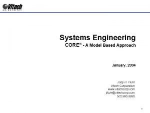 Core systems engineering