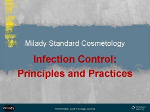 Milady Standard Cosmetology Infection Control Principles and Practices