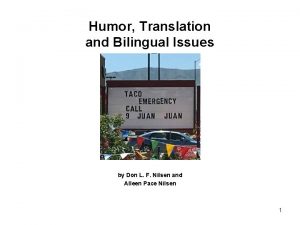 Humor Translation and Bilingual Issues by Don L