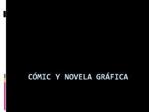CMIC Y NOVELA GRFICA Will Eisner La narracin