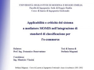 UNIVERSIT DEGLI STUDI DI MODENA E REGGIO EMILIA