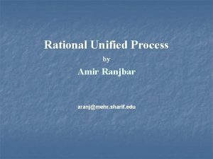 Rational unified process