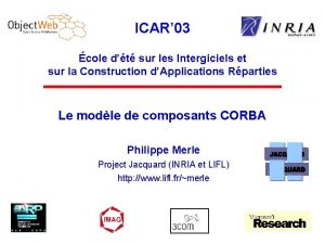 ICAR 03 cole dt sur les Intergiciels et