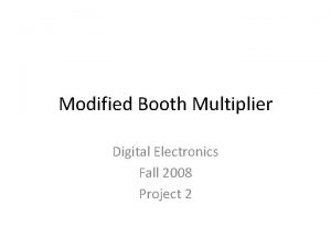 What is booth multiplier