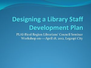 Library staff development plan sample