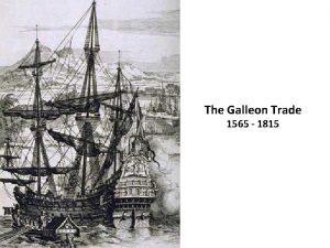The galleon trade