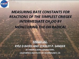 MEASURING RATE CONSTANTS FOR REACTIONS OF THE SIMPLEST