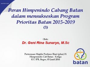 Peran Himpenindo Cabang Batan dalam mensukseskan Program Prioritas