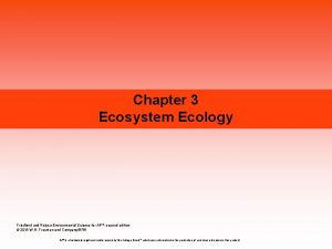 Chapter 3 Ecosystem Ecology Friedland Relyea Environmental Science