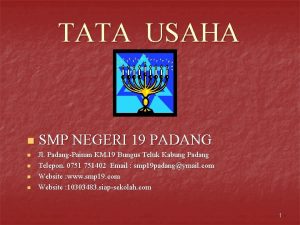 TATA USAHA n n n SMP NEGERI 19