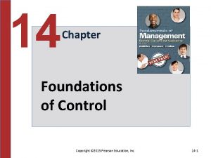 14 Chapter Foundations of Control Copyright 2015 Pearson