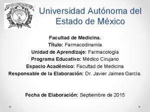 Universidad Autnoma del Estado de Mxico Facultad de