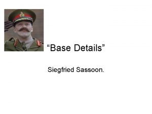 Base Details Siegfried Sassoon Question 2005 Question 14