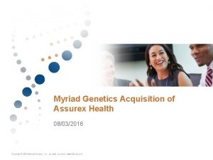 Myriad Genetics Acquisition of Assurex Health 08032016 1