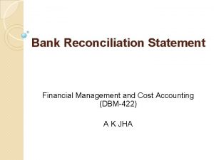 Bank reconciliation statement