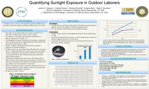 Quantifying Sunlight Exposure in Outdoor Laborers Lauren A