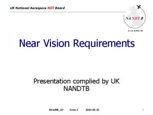 UK National Aerospace NDT Board UK NANDTB Near