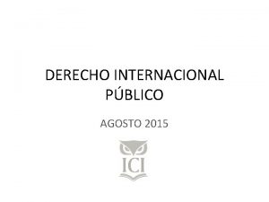DERECHO INTERNACIONAL PBLICO AGOSTO 2015 Delimitacin del DIP