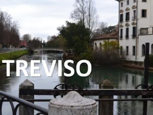 TREVISO Der Ursprung Trevisos geht weit zurck Die