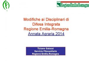 Modifiche ai Disciplinari di Difesa Integrata Regione EmiliaRomagna