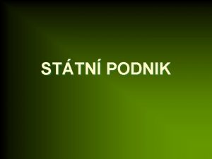 STTN PODNIK Oznaen materilu VY32INOVACEEKO1175 Ronk 1 Vzdlvac