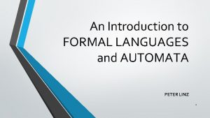 An Introduction to FORMAL LANGUAGES and AUTOMATA PETER