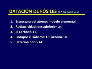 DATACIN DE FSILES 17 diapositivas 1 2 3