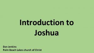 Introduction to Joshua Dan Jenkins Palm Beach Lakes