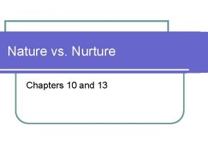 Nature vs nurture quiz