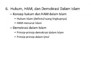 6 Hukum HAM dan Demokrasi Dalam Islam Konsep