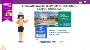 FERIA NACIONAL DE SERVICIO AL CIUDADANO AYAPEL CORDOBA
