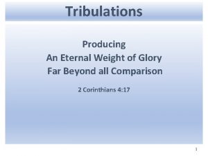 Eternal weight of glory